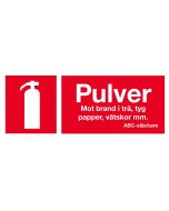 Brandsläckare Pulver, Skylt 25 x 10 cm